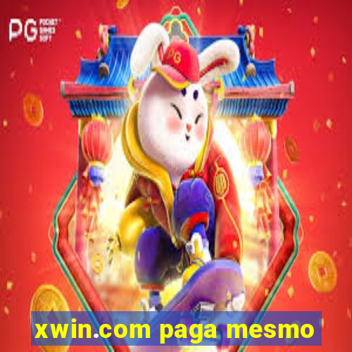 xwin.com paga mesmo